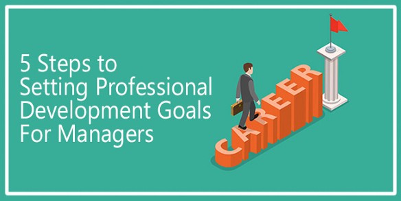 Setting Professional Development Goals For Managers